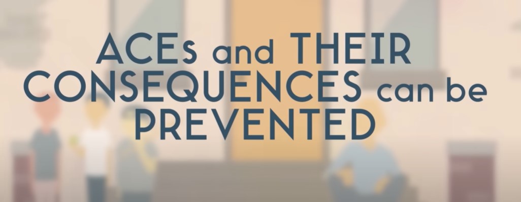 banner that reads ACEs and their consequences can be prevented